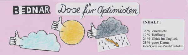 Banderole Kunstdose für Optimisten