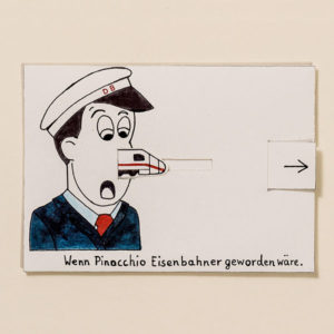 Wenn Pinocchio Eisenbahner geworden wäre – Bewegliche Postkarte von Ralf Bednar